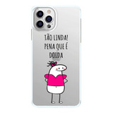 Capinha Tão Linda, Pena Que É Doida! Capa De Celular