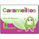 Caramelitos Guarderia - Libro Del Alumno