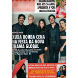 Caras 1083: Xuxa, Isis Valverde, Marco Pigossi, Bianca Bin 