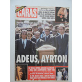 Caras Especial Adeus Ayrton Senna -