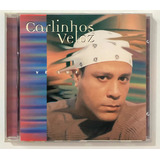 Carlinhos Veloz - Vê Luz (1995) Cd Original