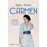 Carmen: El Testimonio Novelado De La Hija De Franco. Una Muj