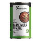 Carne Moída Vegetal Vegana Superbom Lata 390g
