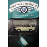 Carros Inesquecíveis Do Brasil Edição 150 Volkswagen Voyage 