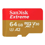 Cartao De Memoria 64gb Classe 10 Microsd Extreme - Sandisk