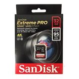 Cartão Extreme Pro 32gb Sandisk Sdhc 95mb/s Original Lacrado