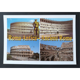 Cartão Postal: Roma - Roma Antiga
