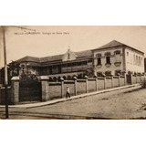 Cartão Postal Antigo Bello Horizonte Collegio De Santa Maria