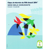 Cartão Postal Copa Do Mundo 2014 - Sede Belo Horizonte