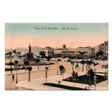 Cartao Postal Praça 15 De Novembro Rio De Janeiro Anos 1900