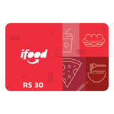 Cartão Presente Ifood R$30 Reais Gift Card Digital
