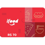 Cartão Presente Ifood R$70 Reais Gift Card Digital 