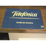Cartão Telefônico - Amostra - Tiragem 500 - Frete 6,00