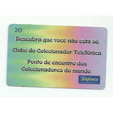 Cartão Telefônico Clube Do Colecionador - Telefônica - Bo35