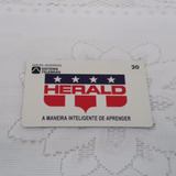 Cartao Telefonico:midia/pioneiro - Heral - Tir: 2.000 - Raro