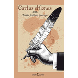 Cartas Chilenas, De Gonzaga, Tomás Antônio.