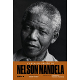 Cartas Da Prisão De Nelson Mandela, De Mandela, Nelson. Editora Todavia,liveright, Capa Dura Em Português, 2018