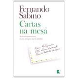 Cartas Na Mesa: Os Três Parceiros, Meus Amigos Para Sempre: Os Três Parceiros, Meus Amigos Para Sempre, De Sabino, Fernando. Editorial Editora Record Ltda., Tapa Mole En Português, 2002