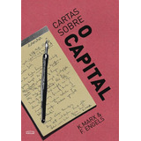 Cartas Sobre O Capital, De Marx, Karl / Engels, Friederich. Editora Expressão Popular, Capa Mole Em Português