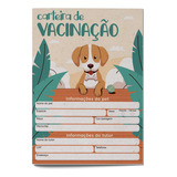 Carteira De Vacinação Pets Petshop Veterinária - 50 Unidades