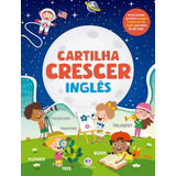Cartilha Crescer - Ingles: Cartilha Crescer - Ingles, De Araujo Moreira, Tania. Editora Ciranda Cultural, Capa Mole, Edição 1 Em Inglês, 2023
