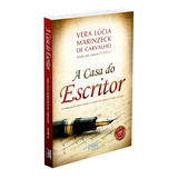 Casa Do Escritor (a) - Capa Nova - Patrícia, Vera Lúcia Mari