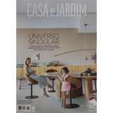 Casa E Jardim Edição 827 Agosto/2024 Universo Singular