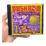 Cash Box - Mortal Kombat Cd