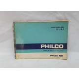 Catalogo Antigo Tvs Philco P/b - B102 A Pb12a1 - Original