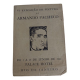 Catálogo Arte Armando Pacheco 6aexposição Pintura 1944 69