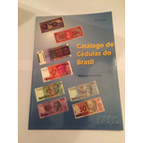 Catálogo Cédulas Brasileiras Manoel Camassa 1997