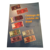 Catálogo Cédulas Brasileiras Manoel Camassa 1997