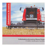 Catálogo Colheitadeiras Mf 32 Massey Ferguson 2007