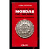 Catálogo De Bolso Moedas Do Brasil - Arnaldo Russo - L.2021