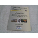 Catálogo De Cartões Telefônicos - Africa