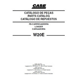 Catálogo De Peças Case W20e Pá Carregadeira