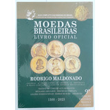 Catálogo Moedas Brasileiras Livro Oficial- Rodrigo