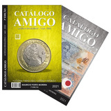 Catálogo Moedas E Cédulas 2021 - Catálogo Amigo