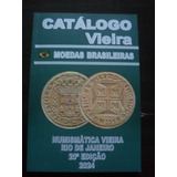 Catálogo Vieira De Moedas Brasileiras -
