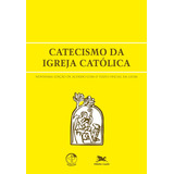 Catecismo Da Igreja Católica (grande): Edição