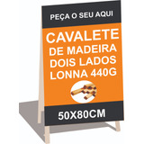 Cavalete De Madeira Propaganda Dupla Face Lona440g 50x80cm