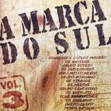 Cd - A Marca Do Sul