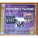 Cd - Archie Bell & The Drells - 3 Albums On 2 Cds