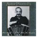 Cd - Astor Piazzolla - The Best Of: The Rca Years Lacrado 