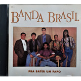 Cd - Banda Brasil - Pra