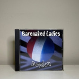 Cd - Barenaked Ladies: Gordon
