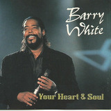 Cd - Barry White - Your Heart & Soul - Importado