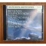 Cd - Beethoven - Sinfonia 6 - Gerard Schwarz - Delos