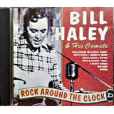 Cd - Bill Haley & His Comets - Rock Around The Clock (ótimo)