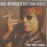 Cd - Bill Wyman´s Rhythm Kings
